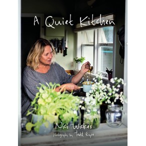 A Quiet Kitchen Cookbook