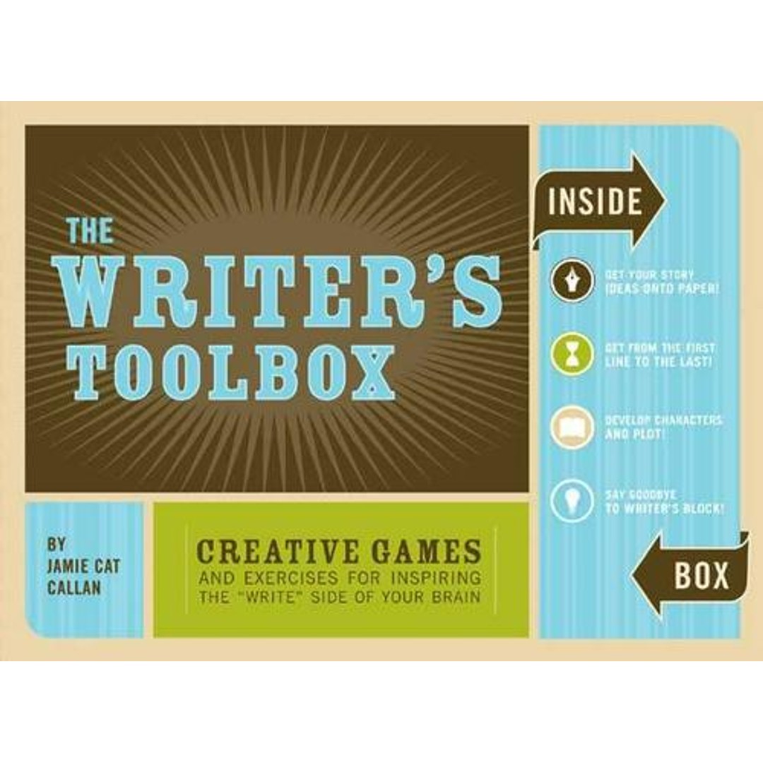 The Writer's Toolbox: Creative Games and Exercises for Inspiring the "Write" Side of Your Brain [With BookWith CardsWith Timer]