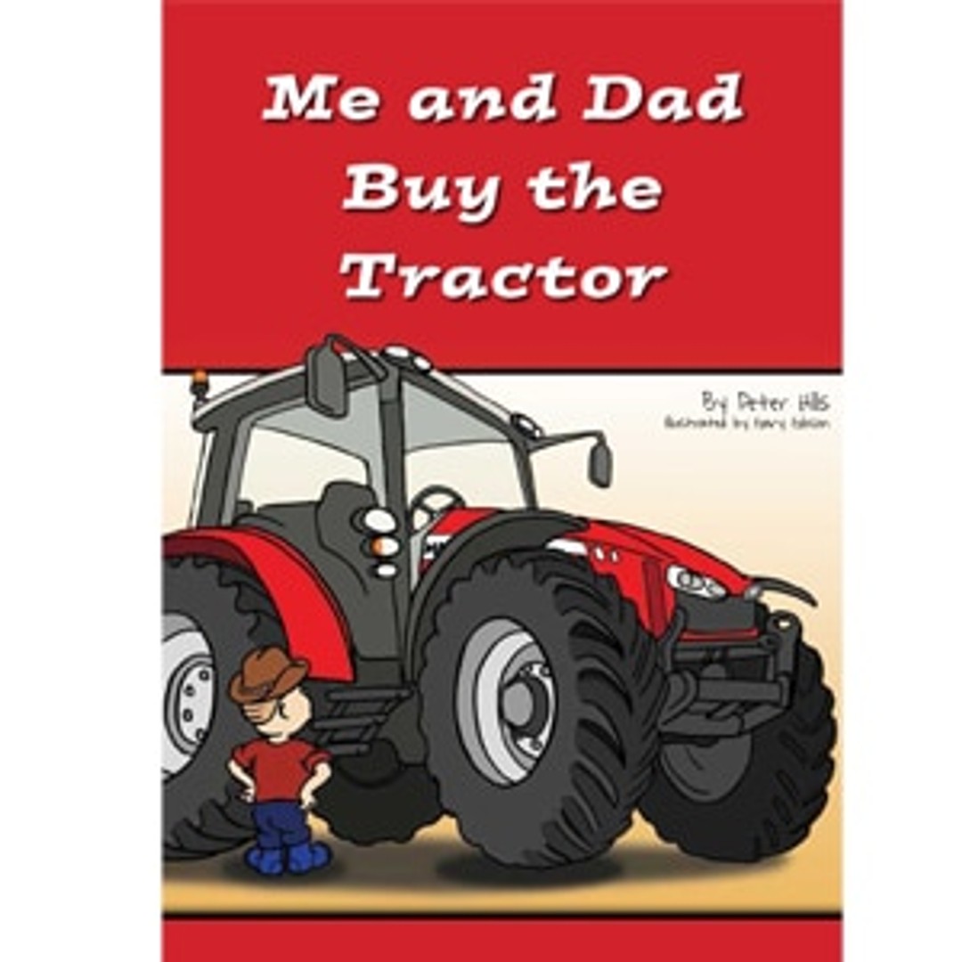 Squoodles Ltd Me and Dad Buy The Tractor